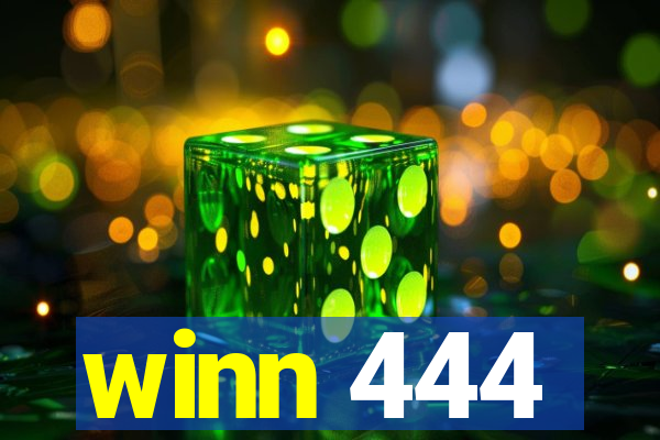 winn 444